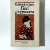 Raffaele La Capria - Fiori giapponesi
