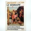Jacques Lacan - Le séminaire. Livre 2. Le moi dans la théorie de Freud et dans la technique de la psychanalyse.
