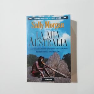 Sally Morgan - La mia Australia