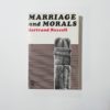 Bertrand Russell - Marriage and morals