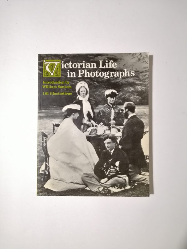AA. VV. - Victorian life in photographs