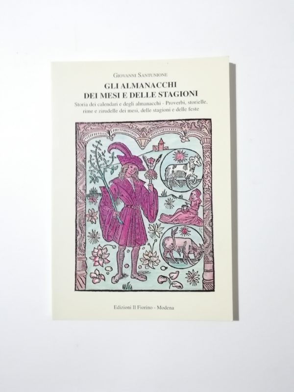 Giovanni Santunione - Gli almanacchi dei mesi e delle stagioni