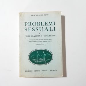 Naghib Riad - Problemi sessuali e procreazione cosciente