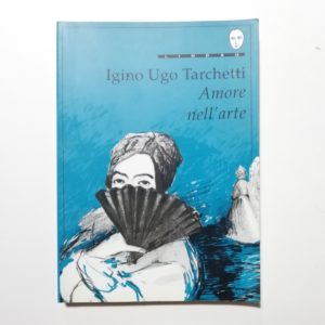Igino Ugo Tarchetti - Amore nell'arte