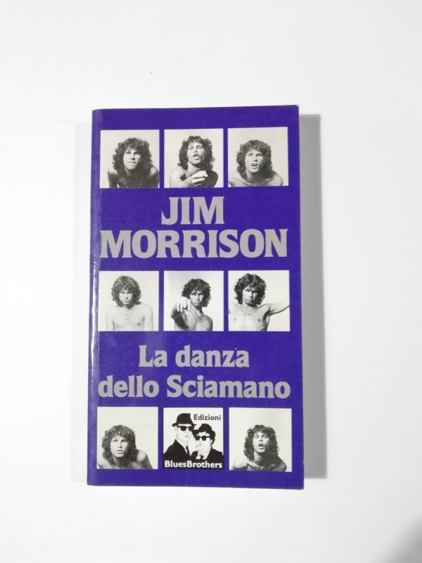 Jim Morrison - La danza dello Sciamano