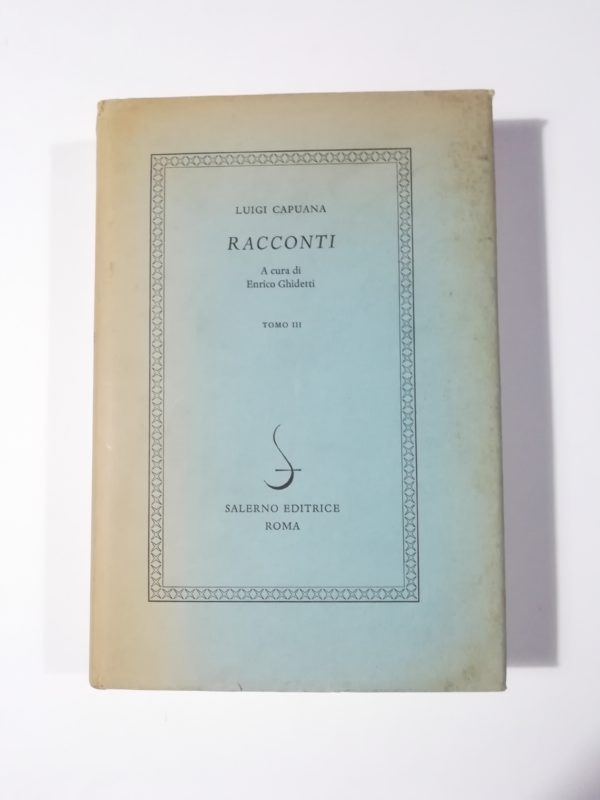 Luigi Capuana - Racconti (Tomo 3)