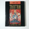 Libro usato Indra Sinha - Tantra. La ricerca dell'estasi.
