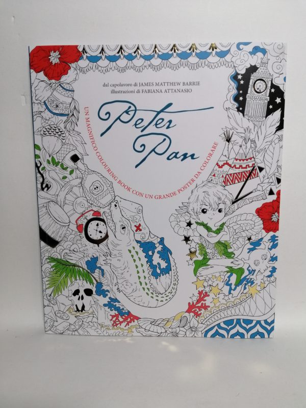 Fabiana Attanasio - Peter Pan. Colouring book. Con poster.