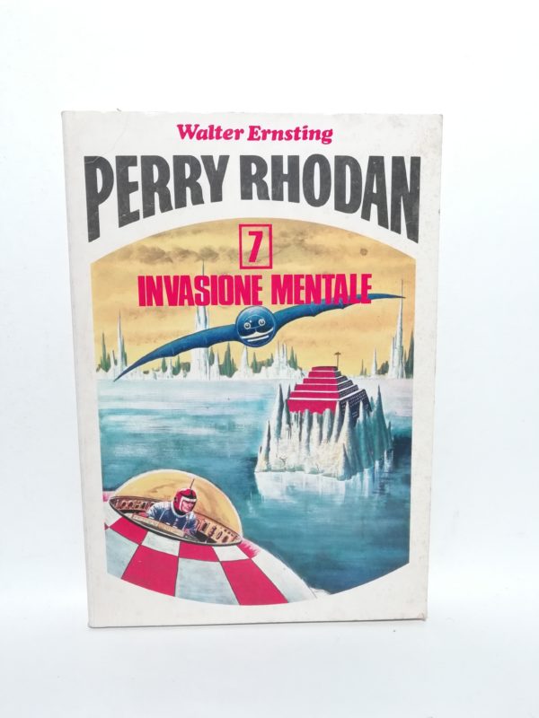 Walter Ernsing - Perry Rhodan. Invasione mentale.