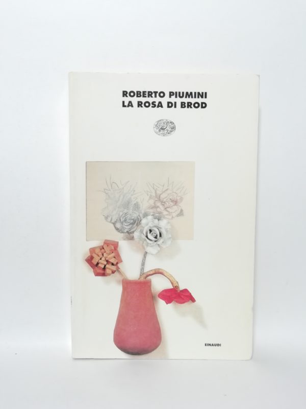 Roberto Piumini - La rosa di Brod