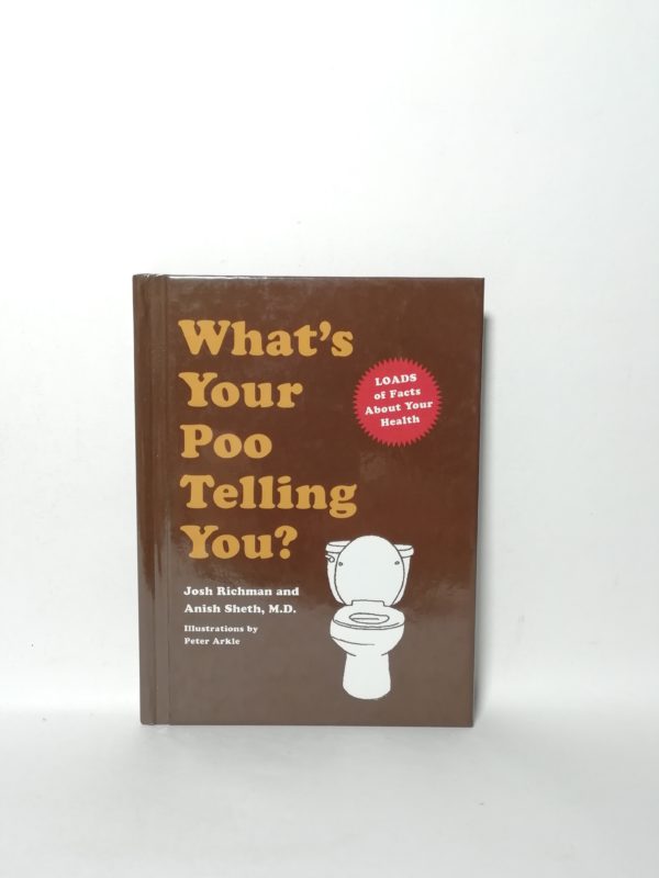 Josh Richman, Anish Sheth - What's your poo telling you?