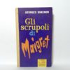 George Simenon - Gli scrupoli di Maigret