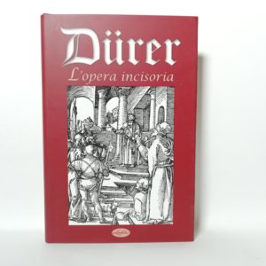 Dürer. L'opera incisoria.