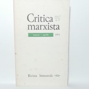 Critica marxista - N. 2 marzo-aprile 1971