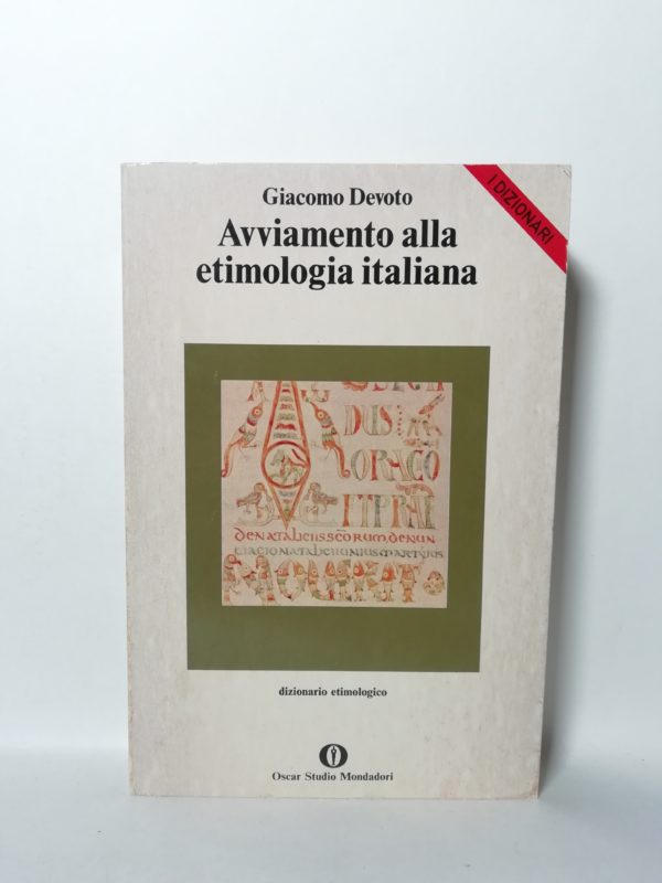 Giacomo Devoto - Avviamento alla etimologia italiana