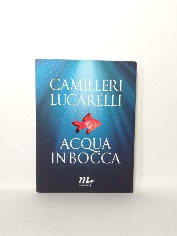 A. Camilleri, C. Lucarelli - Acqua in bocca