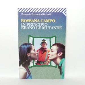 Rossana Campo - In principio erano le mutande