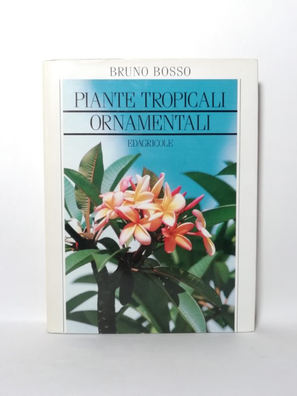 Bruno Bosso - Piante Tropicali ornamentali