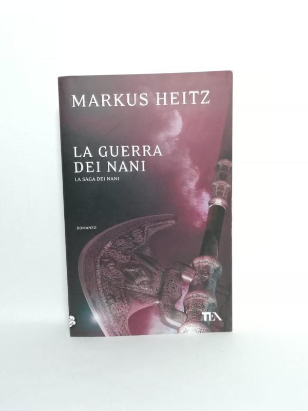 Markus Heitz - La guerra dei nani