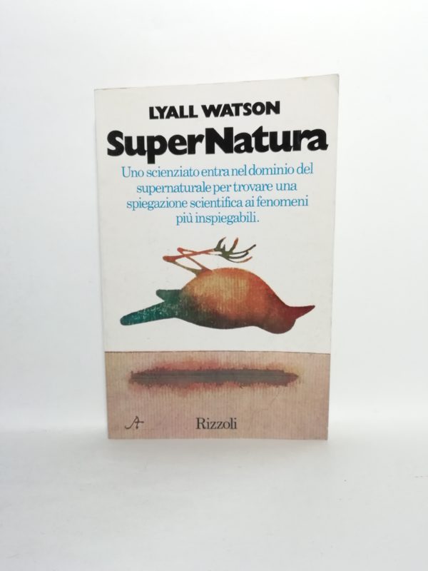 Lyall Watson - Super natura