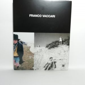 Franco Vaccari - Fotografie 1955/1975