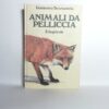 Domenica Scaramella - Animali da pelliccia