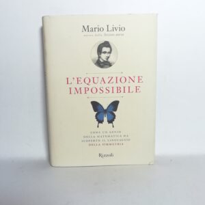 Mario Livio - L'equazione impossibile