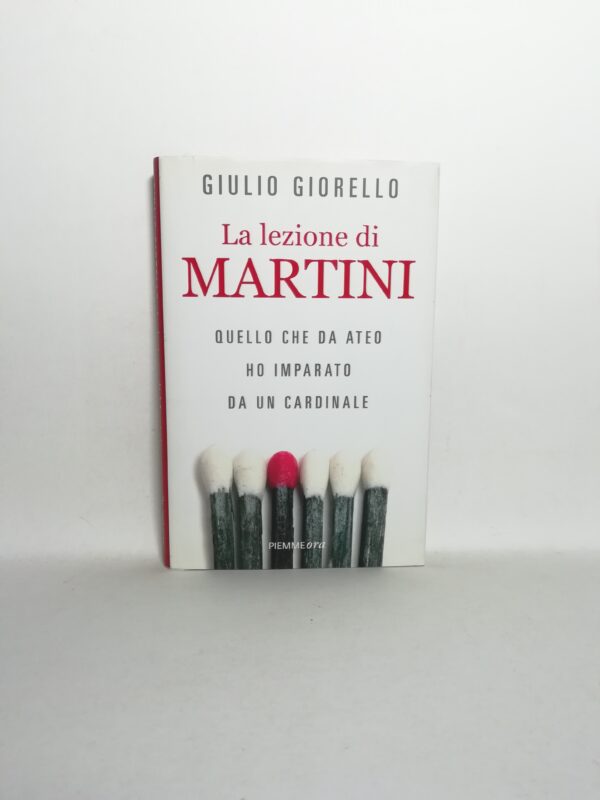 Giulio Giorelli - La lezione di Martini