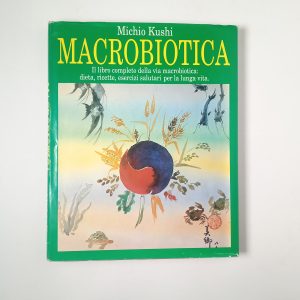 Michio Kushi - Macrobiotica - CDE 1990