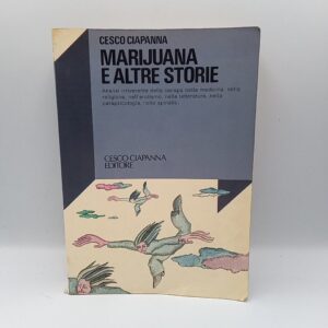 Cesco Ciapanna - Marijuana e altre storie - Ciapanna Ed. 1979