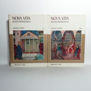 Arnaldo Fortini - Nova vita di San Francesco (2 volumi) - Fides 1969