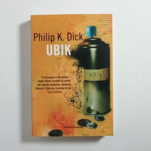 Philip K. Dick - Ubik - Fanucci 2019