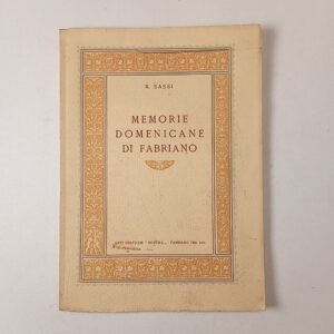 Romualdo Sassi - Memorie domenicane di Fabriano - 1935