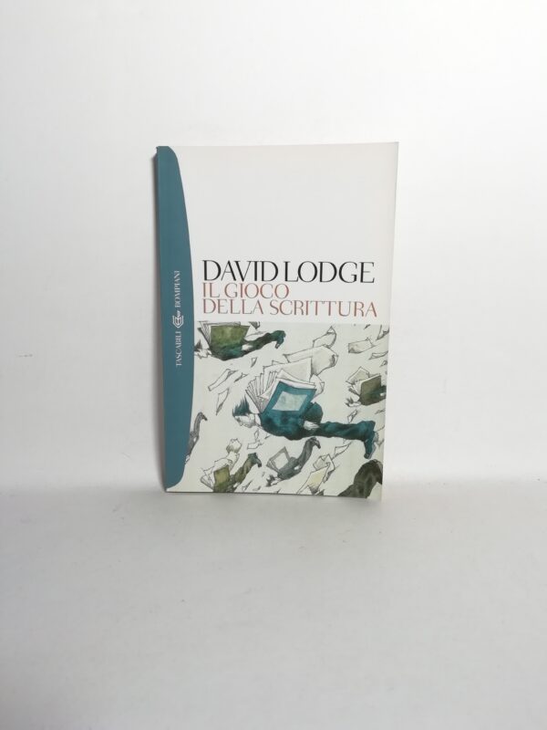 David Lodge - Il gioco della scrittura