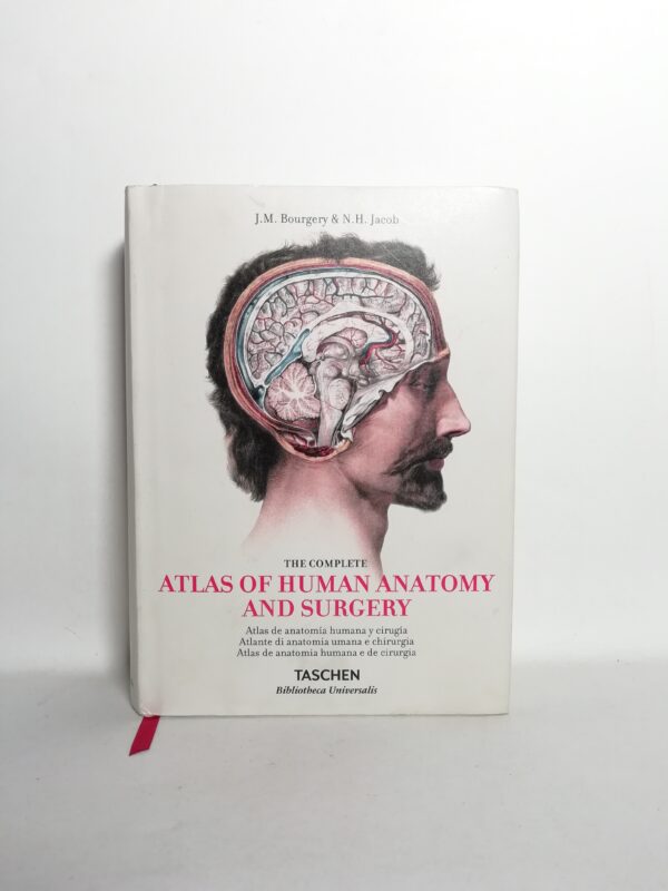J. M. Bourgery, N. H. Jacob - The complete atlas of human anatomy and surgery