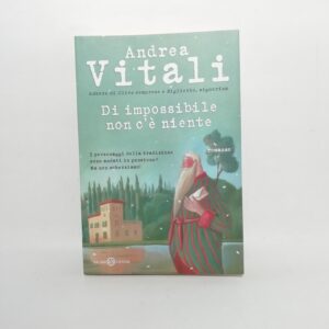 Andrea Vitali - Di impossibile non c'è niente