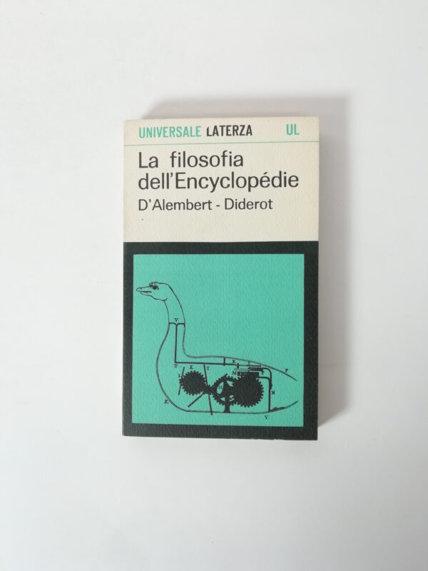 D'Alambert, Diderot - La filosofia dell'Enciclopédie