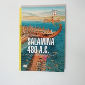 WIlliam Shepherd - Salamina 48 a. C.. La Battaglia navale che salvò la Grecia.