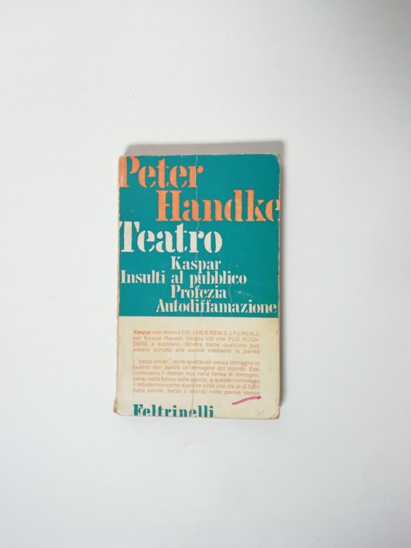 Peter Handke - Teatro - feltrinelli