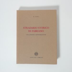 Romualdo Sassi - Stradario storico di Fabriano