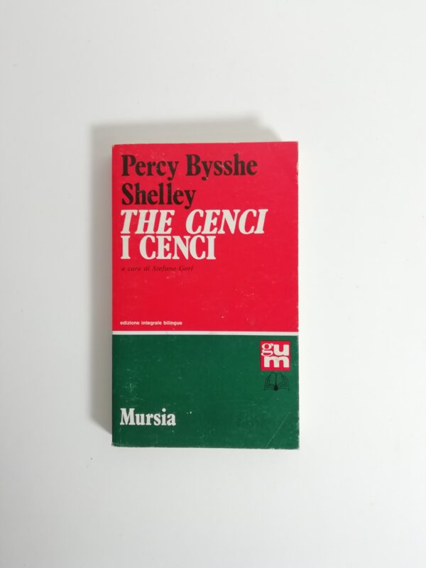 Percy Bysshe Shelley - The Cenci/I Cenci