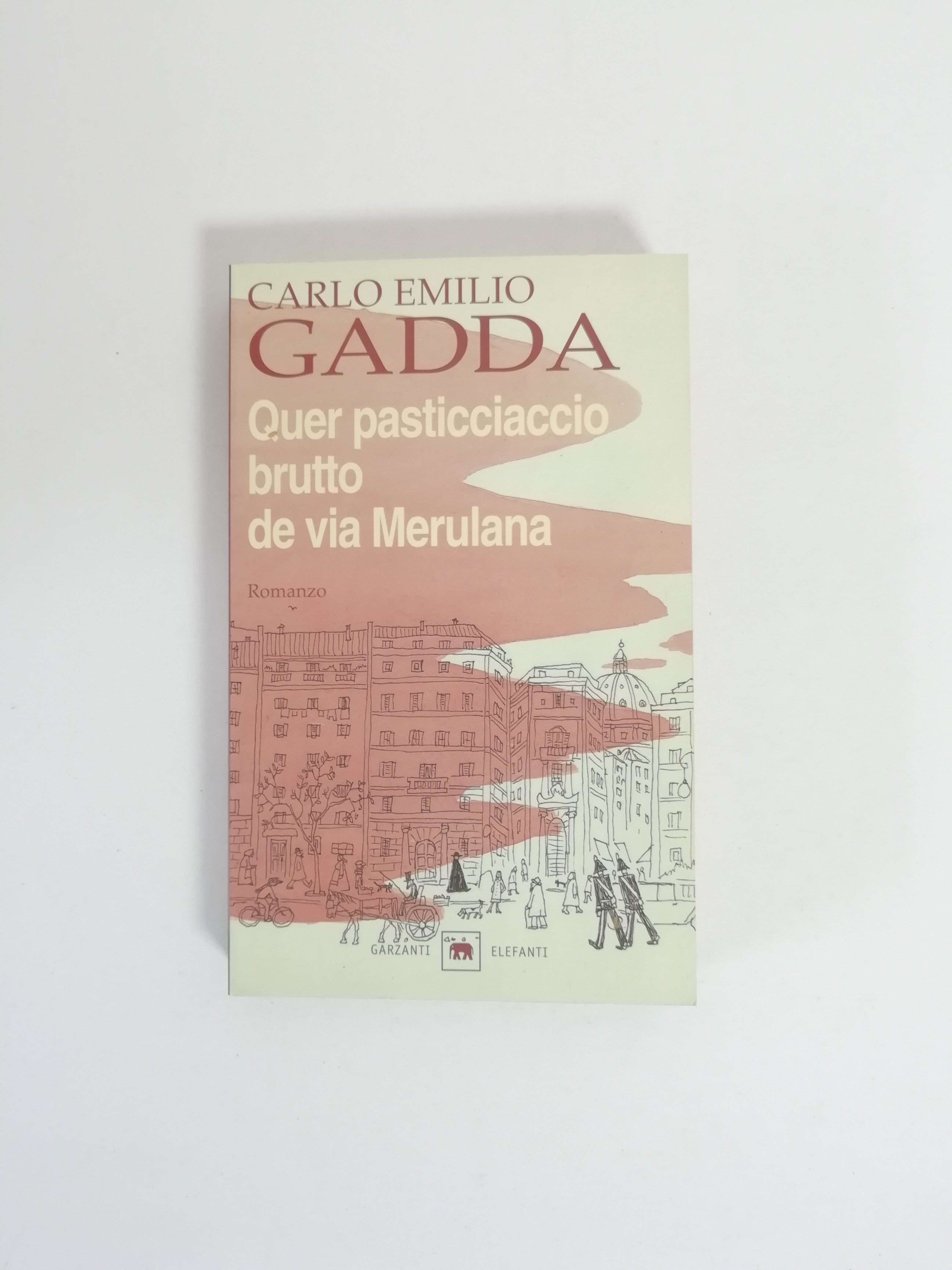 Carlo Emilio Gadda - Quer pasticciaccio brutto de via Merulana - Semi  d'inchiostro
