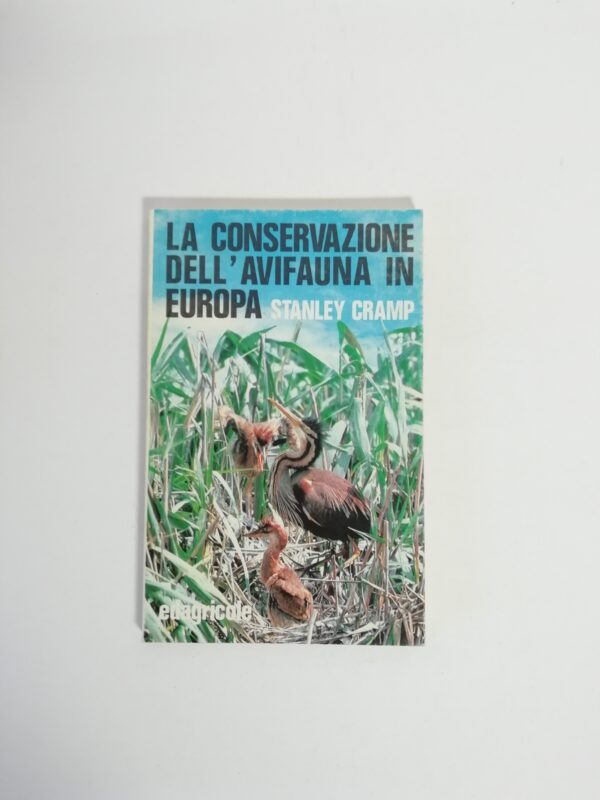 Stanley Cramp - La conservazione dell'avifauna in Europa