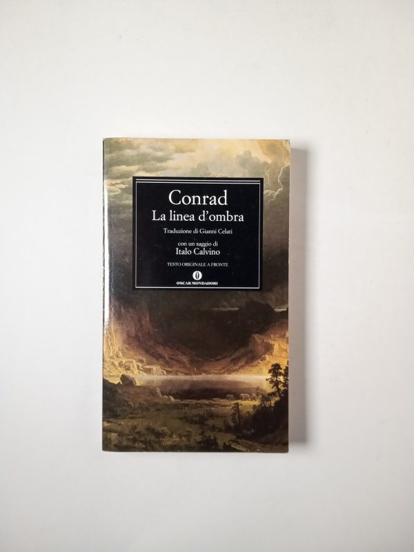 Joseph Conrad - La linea d'ombra - Mondadori 2009