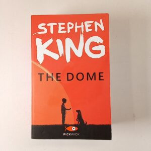 Stephen King - The dome - Pickwick 2013