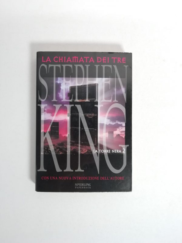 Stephen King - La chiamata dei tre. La torre nera 2.