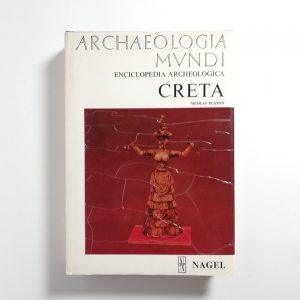 Nicolas Platon - Archeologia Mundi. Creta.