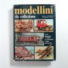 Modellismo da collezione - De Agostini 1979