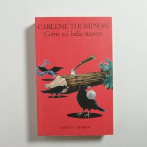 Carlene Thompson - Come sei bella stasera