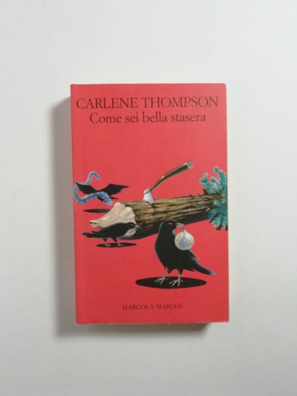 Carlene Thompson - Come sei bella stasera